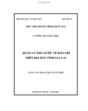 Luận văn Thạc sĩ Quản lý công: Quản lý nhà nước về báo chí trên địa bàn tỉnh Gia Lai