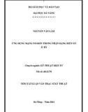 Luận văn thạc sĩ: Ứng dụng mạng nơ-ron trong nhận dạng biển số ô tô