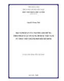 Luận văn Thạc sĩ Luật học: Địa vị pháp lý của người làm chứng theo pháp luật tố tụng hình sự Việt Nam từ thực tiễn thành phố Hồ Chí Minh