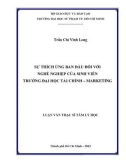 Luận văn Thạc sĩ Tâm lý học: Sự thích ứng ban đầu đối với nghề nghiệp của sinh viên Trường Đại học Tài chính – Marketing