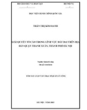 Tóm tắt Luận văn Thạc sĩ Quản lý công: Giải quyết tố cáo trong lĩnh vực đất đai trên địa bàn quận Thanh Xuân, thành phố Hà Nội