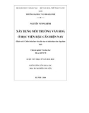 Luận văn Thạc sĩ Văn hóa học: Xây dựng môi trường văn hóa ở Học viện Hậu cần hiện nay