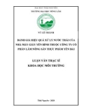 Luận văn Thạc sĩ Khoa học Môi trường: Đánh giá hiệu quả xử lý nước thải của Nhà máy giấy Yên Bình thuộc Công ty Cổ phần Lâm nông sản thực phẩm Yên Bái