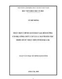 Luận văn Thạc sĩ Chính sách công: Thực hiện chính sách đào tạo, bồi dưỡng cán bộ, công chức cấp xã là người dân tộc thiểu số từ thực tiễn tỉnh Đắk Lắk