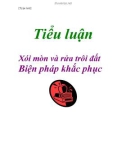 Tiểu luận: Xói mòn và rửa trôi đất - Biện pháp khắc phục