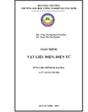 Giáo trình Vật liệu điện, điện tử: Phần 1 - Trường ĐH Công nghiệp Quảng Ninh