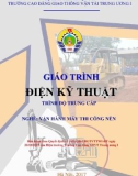 Giáo trình Điện kỹ thuật (Nghề Vận hành máy thi công nền - Trình độ Trung cấp): Phần 1 - CĐ GTVT Trung ương I