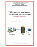 Bài giảng Điều khiển số hệ thống điện cơ điều khiển máy điện - Động cơ điện điều khiển bộ biến tần - ThS. Trần Công Binh