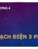 Bài giảng Kỹ thuật điện - Chương 4: Mạch điện 3 pha