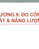 Bài giảng Kỹ thuật đo lường (Trương Thị Bích Thanh) - Chương 9 Đo công suất & năng lượng