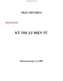 Bài giảng Kỹ thuật điện tử: Phần 1 - Trần Tiến Phức