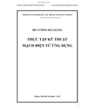 Đề cương bài giảng Thực tập Kỹ thuật mạch điện tử ứng - Trường CĐ Kinh tế - Kỹ thuật Vinatex TP. HCM