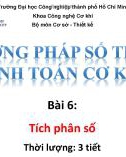 Bài giảng Phương pháp số trong tính toán cơ khí - Bài 6: Tích phân số