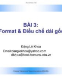 Slide - Format & Điều chế dải gốc