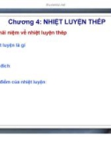 Bài giảng Vật liệu học kim loại: Chương 4 - Nhiệt luyện thép