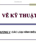 Bài giảng Vẽ kỹ thuật 1A: Chương 5 - Trần Ngọc Tri Nhân