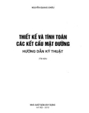 Tính toán các kết cấu mặt đường và Hướng dẫn kỹ thuật thiết kế: Phần 1