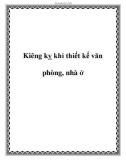 Kiêng kỵ khi thiết kế văn phòng, nhà ở