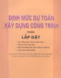 Định mức dự toán công trình – Phần lắp đặt part 1