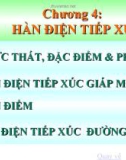 PHẦN 3: CÔNG NGHỆ HÀN - Chương 4: HÀN ĐIỆN TIẾP XÚC