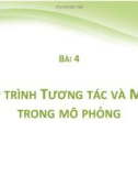 BÀI 4 LẬP TRÌNH TƯƠNG TÁC VÀ MFC TRONG MÔ PHỎNG