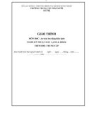 Giáo trình An toàn lao động điện lạnh (Nghề: Kỹ thuật máy lạnh và điều hòa không khí - Trình độ: Trung cấp) - Trường Trung cấp Tháp Mười