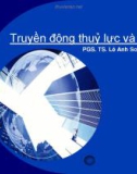 Bài giảng Truyền động thuỷ lực và khí nén - PGS.TS. Lê Anh Sơn