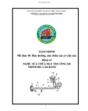 Giáo trình Bảo dưỡng, sửa chữa các cơ cấu của động cơ (Nghề: Sửa chữa máy thi công xây dựng - Cao đẳng) - Trường Cao đẳng Cơ giới Ninh Bình (2021)