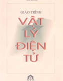 Giáo trình Vật lý điện tử: Phần 1 - GS. Phùng Hồ