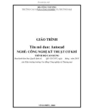 Giáo trình Autocad (Nghề: Công nghệ kỹ thuật cơ khí) - CĐ Công nghiệp và Thương mại