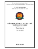 Giáo trình Kỹ thuật an toàn-Môi trường công nghiệp (Nghề: Cắt gọt kim loại - Trung cấp) - Trường CĐ nghề Việt Nam - Hàn Quốc thành phố Hà Nội