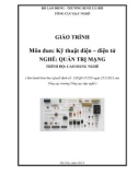 Giáo trình Môn đun: Kỹ thuật điện – điện tử nghề Quản trị mạng (Trình độ: Cao đẳng nghề)