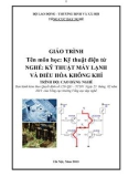 Giáo trình Kỹ thuật điện tử - Nghề: Kỹ thuật máy lạnh và điều hòa không khí - Trình độ: Cao đẳng nghề (Tổng cục Dạy nghề)