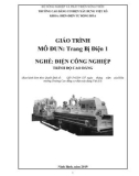 Giáo trình Trang bị điện 1 (Nghề: Điện công nghiệp - Cao đẳng) - Trường Cao đẳng Cơ điện Xây dựng Việt Xô