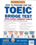 How to prepare for the TOEIC bridge test with audio compact discs: Part 1