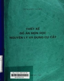 Giáo trình Thiết kế đồ án môn học Nguyên lý và dụng cụ cắt