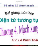 Bài giảng môn Điện tử tương tự: Chương IV - GV. Lê Xuân Thành