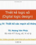 Bài giảng Thiết kế logic số: Lecture 4.1 - TS. Hoàng Văn Phúc