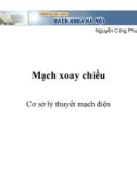 Bài giảng Cơ sở lý thuyết mạch điện: Mạch xoay chiều - Nguyễn Công Phương