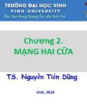 Bài giảng Cơ sở lý thuyết mạch điện - Chương 2: Mạng hai cửa