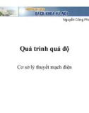 Bài giảng Cơ sở lý thuyết mạch điện: Quá trình quá độ - Nguyễn Công Phương