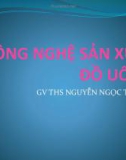 Bài giảng Công nghệ sản xuất đồ uống: Chương 1 - ThS. Nguyễn Ngọc Thuần