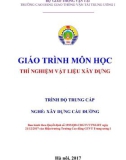 Giáo trình Thí nghiệm vật liệu xây dựng (Nghề Xây dựng cầu đường – Trình độ trung cấp) – Trường CĐ GTVT Trung ương I