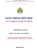 Giáo trình Thí nghiệm vật liệu xây dựng (Nghề Xây dựng cầu đường – Trình độ cao đẳng) – Trường CĐ GTVT Trung ương I