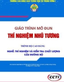 Giáo trình Thí nghiệm nhũ tương (Nghề Thí nghiệm và kiểm tra chất lượng cầu đường bộ - Trình độ cao đẳng) – Trường CĐ GTVT Trung ương I