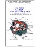 Giáo trình Máy điện 1 (Nghề: Điện công nghiệp - Trình độ: Trung cấp) - Trường Cao đẳng Cơ giới và Thủy lợi (Năm 2020)