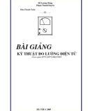 Bài giảng Kỹ thuật đo lường điện tử - Đỗ Lương Hùng, Phạm Thanh Huyền