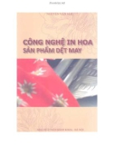 Giáo trình Công nghệ in hoa sản phẩm dệt may: Phần 1 - Nguyễn Văn Mai