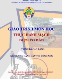 Giáo trình Thực hành mạch điện cơ bản (Nghề Vận hành máy thi công nền - Trình độ Cao đẳng) - CĐ GTVT Trung ương I