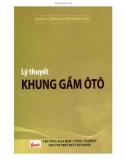 Giáo trình Lý thuyết khung gầm ô tô: Phần 1 - ĐH Công nghiệp TP.HCM